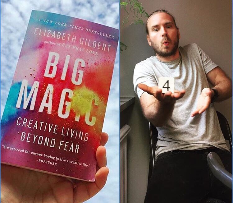 Creativity and Fear: Big Magic by Elizabeth Gilbert
