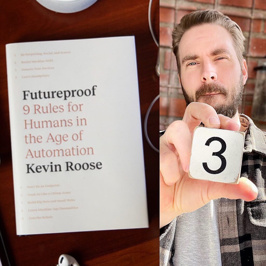 Futureproof: 9 Rules for Humans in the Age of Automation - Kevin Roose book review