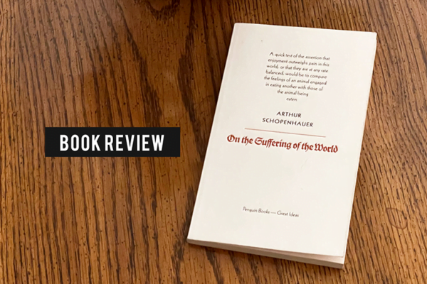 On The Suffering Of The World – A Book Review
