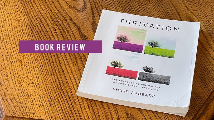 Thrivation Book Review – Thrive, it’s your duty!