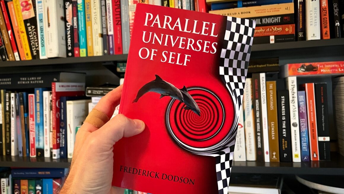 Quick Review: Parallel Universes of Self by Frederick Dodson