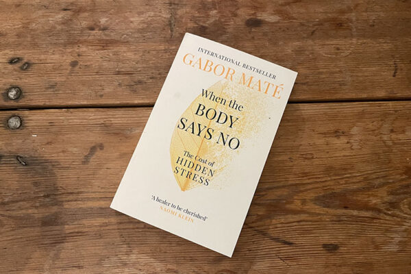 Quick Review: When the Body Says No by Gabor Maté