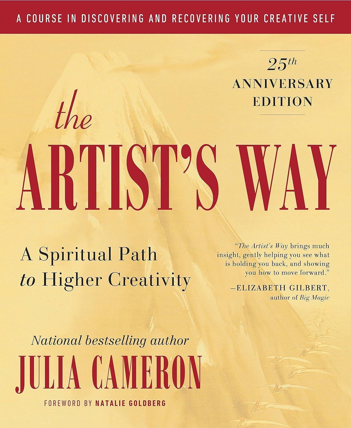The Artists Way by Julia Cameron
